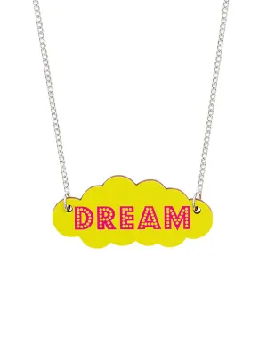 DREAM Necklace